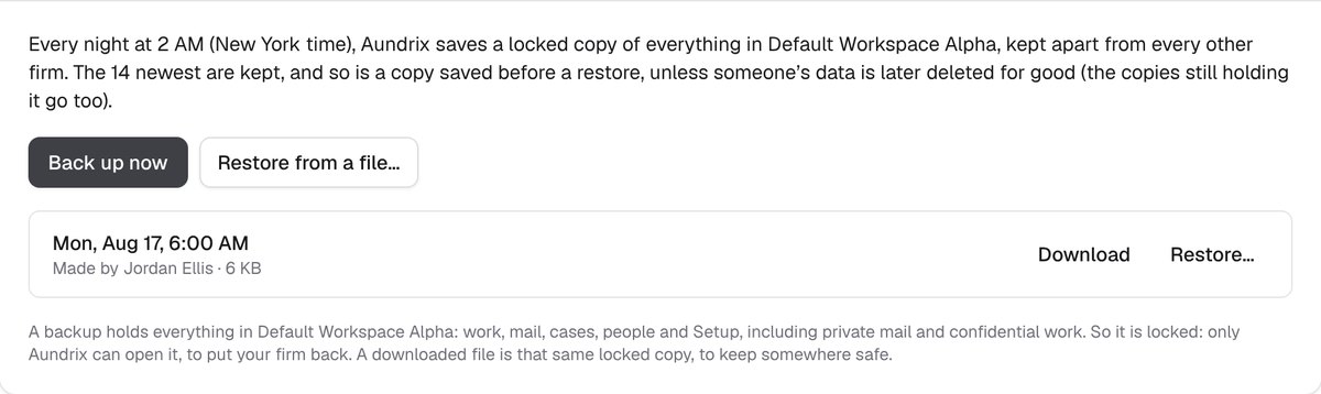 Setup, Backups: a locked copy every night at 2 AM, the 14 newest kept, the Back up now and Restore from a file buttons, and a backup with its date, Download, and Restore.